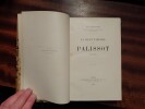 La vie et l'oeuvre de Palissot (1730-1814). [PALISSOT de MONTENOY Charles] DELAFARGE Daniel