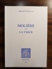 Molière et la farce. (MOLIERE) / REY-FLAUD Bernadette