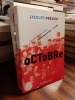 Octobre. Sketches et choeurs parl&eacute;s pour le groupe Octobre (1932-1936). PREVERT Jacques