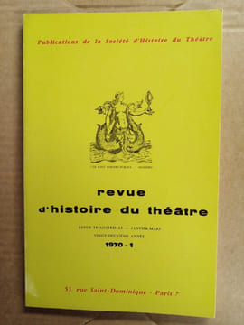 Revue d'histoire du théâtre 1970-1. . STAUD Géza & al.