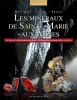 Les Minéraux de Sainte-Marie-aux-Mines. Alain MARTAUD