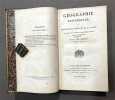 Géographie universelle, ou description générale de la Terre, considérée sous les rapports astronomique, physique, politique et historique. . ...