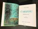 Carzou. Provence. Introduction de Pierre Cabanne.. VERDET (André)