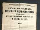 [Affiche]. Concours régional d'animaux reproducteurs, d'instruments et de produits agricoles, à Nevers, en 1852. Arrêté.. 