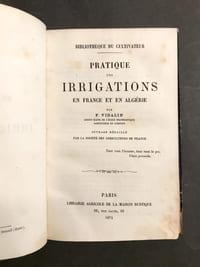 Pratique des irrigations en France et en Algérie.