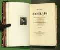 Œuvres de Rabelais collationnées pour la première fois sur les éditions originales. Accompagnées d'un commentaire nouveau par MM. Burgaud Des Marets ...