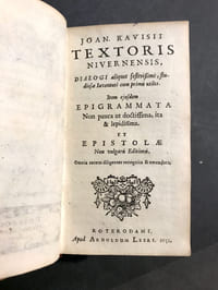 Dialogi aliquot festivissimi, studiosae Juventuti cum primis utiles. Item ejusdem Epigrammata non pauca ut doctissima, ita et lepidissima. Et Epistolae non vulgaris Editionis. Omnia recens diligenter recognita et emandata.