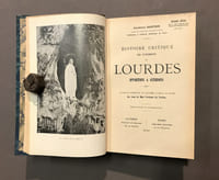 Histoire critique des événements de Lourdes. Apparitions & guérisons.