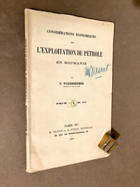 Considérations économiques sur l'exploitation du pétrole en Roumanie. 