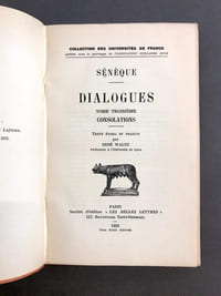 Dialogues. Tome 3°. Consolations. Texte établi et traduit par René Waltz.