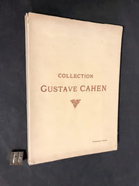 Catalogue des Tableaux Modernes... aquarelles, pastels & dessins... tableaux anciens... Collection de M. Gustave Cahen (première vente). 
