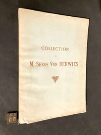 Catalogue de Tableaux Modernes... composant la Collection de M. Serge Von Derwies... 