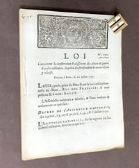 Loi [n° 1072] concernant la conservation & classement des places de guerre & postes militaires, la police des fortifications & autres objets y relatifs. Donnée à Paris, le 10 juillet 1791.
