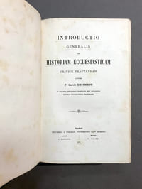 Introductio generalis ad historiam ecclesiasticam critice tractandam.