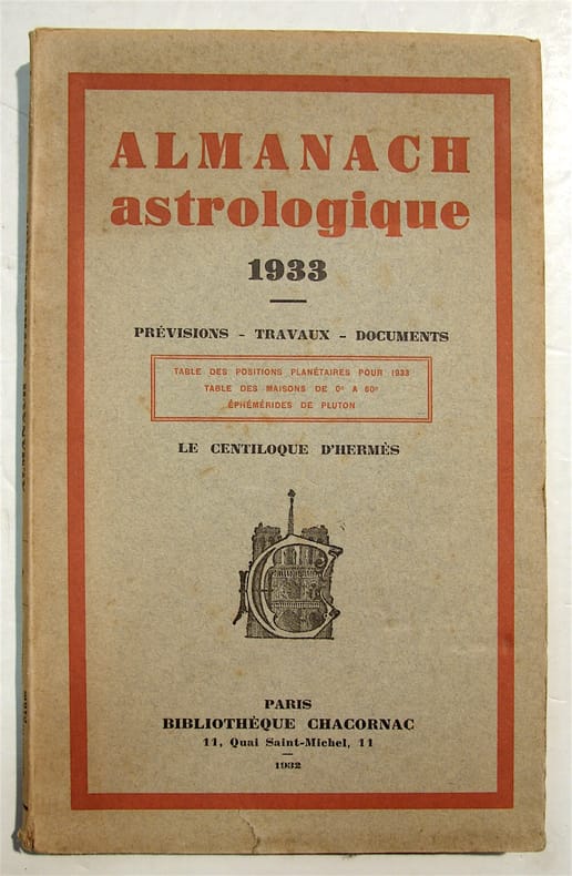 Almanach Astrologique 1933. Prévisions - Travaux - Documents. Table des
