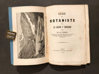 Guide du botaniste sur le Grand St.-Bernard. Suivi des bulletins des travaux de la Société Murithienne.
