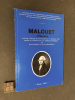 Malouet (1740 - 1814). Actes du colloque des 30 novembre et 1er décembre 1989.. EHRARD (Jean), Michel MORINEAU et DIVERS AUTEURS