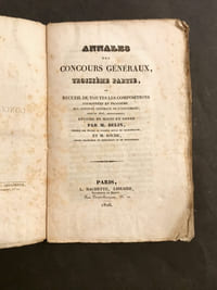 [MUSSET (A. de)...]. Annales des concours généraux, troisième partie,. Ou recueil de toutes les compositions couronnées en troisième, aux concours généraux de l'Université, jusqu'en 1826...