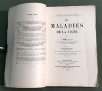 Les Maladies de la Vigne. Troisième édition entièrement refondue...