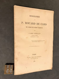 Biographie du P. Rouard de Card de l'ordre des Frères Prêcheurs.
