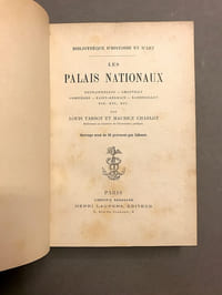 Les Palais nationaux. Fontainebleau ; Chantilly ; Compiègne ; Saint-Germain ; Rambouillet ; Pau ; etc... Ouvrage orné de 55 gravures par Libonis.