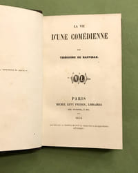 La vie d'une comédienne.