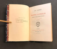 La Farce de maître Pathelin. Publiée avec Notice, Notes et Variantes par P. L. Jacob bibliophile.