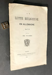 La lutte religieuse en Allemagne. Par F. P.