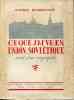 Ce que j'ai vu en Union Soviétique . Récit d'un voyageur. DELHOMME Pierre