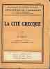 La cité grecque. GLOTZ G.