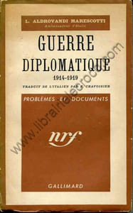 Guerre diplomatique 1914-1919 - traduit de l'italien par F. Cravoisier