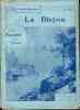 Le Rh&ocirc;ne . Ouvrage orn&eacute; de 168 dessins par A. Chapon. BARRON Louis