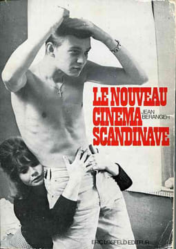 Le nouveau cinéma scandinave (de 1957 à 1968). BERANGER Jean