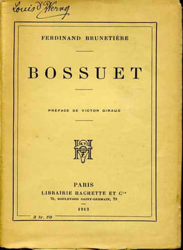 Bossuet - Préface de Victor Giraud. BRUNETIERE Ferdinand