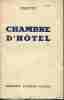 Chambre d'Hôtel. COLETTE 