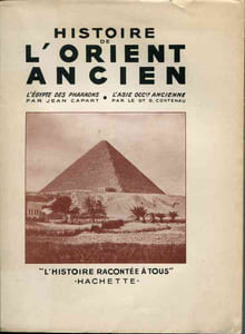 Histoire de l'Orient ancien - L'Egypte des Pharaons - L'Asie occidentale