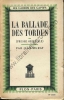 La ballade des tordus (Prusse orientale). MURAY Jean