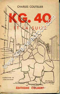 KG. 40 ... Et la suite . Illustrations de Louis Zavaroni