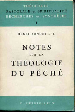 Notes sur la théologie du péché. RONDET (Henri), s. j.