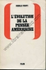 L'évolution de la pensée américaine. CURTI Merle