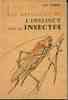Les merveilles de l'instinct chez les insectes. Illustrations de G. Boca. FABRE J.-H.