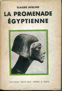 La promenade égyptienne. Avec quarante illustrations