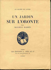 Un jardin sur l'Oronte. Frontispice et ornements décoratifs de Othon Friesz