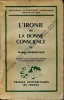 L'ironie ou la bonne conscience. Deuxième édition entièrement refondue et considérablement augmentée. JANKELEVITCH Vladimir