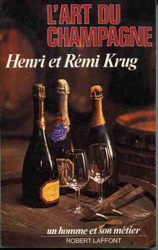 L'art du champagne. KRUG Henri et Rémi