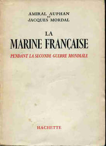 La marine française pendant la seconde guerre mondiale.