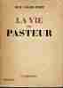 La vie de Pasteur. VALLERY-RADOT René