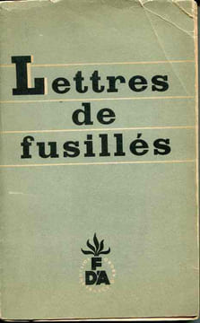 Lettres de fusillés préfacées par Lucien Scheler. SCHELER Lucien