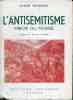 L'antisémitisme miroir du monde . Préface de Jacques Soustelle. JEHOUDA Josué