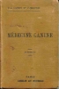 Médecine canine. Troisième édition. Avec 69 figures dans le texte.. CADIOT (P.-J.), BRETON F.